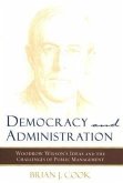 Democracy and Administration