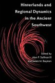 Hinterlands and Regional Dynamics in the Ancient Southwest