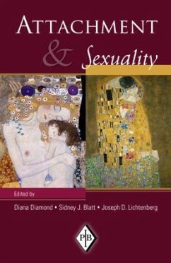 Attachment & Sexuality - Blatt, Sidney J. / Diamond, Diana / Lichtenberg, Joseph D. (eds.)