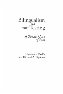 Bilingualism and Testing - Figueroa, Richard A.