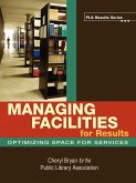 Managing Facilities for Results