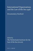 International Organizations and the Law of the Sea 1998