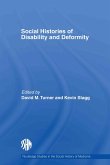 Social Histories of Disability and Deformity