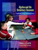 Algebra and the Elementary Classroom