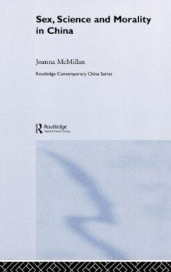 Sex, Science and Morality in China - Mcmillan, Joanna