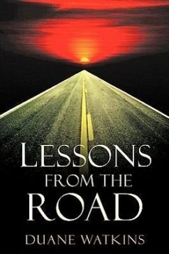 Lessons from the Road - Watkins, Duane