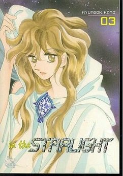 In the Starlight Volume 3 - Kang, Kyungok