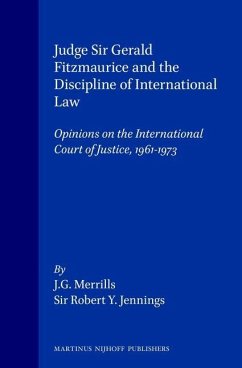 Judge Sir Gerald Fitzmaurice and the Discipline of International Law - Merrills, J G