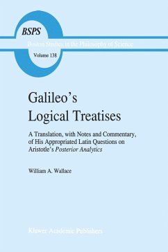 Galileo's Logical Treatises - Wallace, W. A.