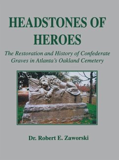 Headstones of Heroes - Zaworski, Robert E.