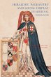 Heraldry, Pageantry and Social Display... - Bild 1