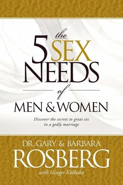 The 5 Sex Needs of Men & Women - Rosberg, Gary