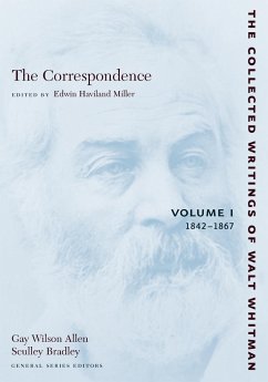 The Correspondence: Volume I - Whitman, Walt