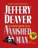 The Vanished Man, 5: A Lincoln Rhyme Novel