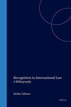 Recognition in International Law: A Bibliography