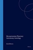 Mesopotamian Planetary Astronomy-Astrology