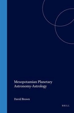 Mesopotamian Planetary Astronomy-Astrology - Brown, David