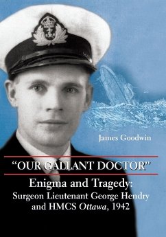Our Gallant Doctor - Goodwin, James
