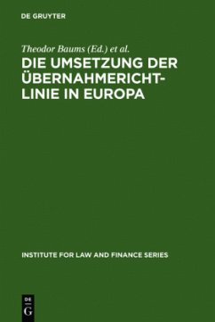 Die Umsetzung der Übernahmerichtlinie in Europa - Baums, Theodor / Cahn, Andreas (Hgg.)