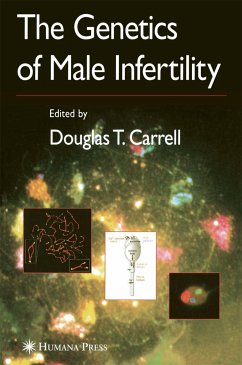 The Genetics of Male Infertility - Carrell, Douglas T. (ed.)