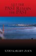 Let the Past Remain the Past - Bild 1