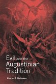 Evil and the Augustinian Tradition