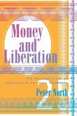 Money and Liberation