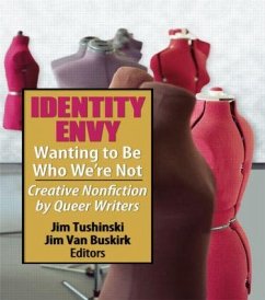 Identity Envy Wanting to Be Who We're Not - Tushinski, Jim; Buskirk, Jim van