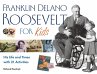 Franklin Delano Roosevelt for Kids - Bild 1