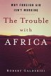 The Trouble with Africa - Bild 1