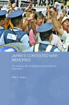 Japan's Contested War Memories - Seaton, Philip A