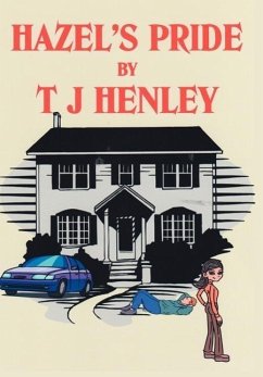 Hazel's Pride - Henley, T. J. J.