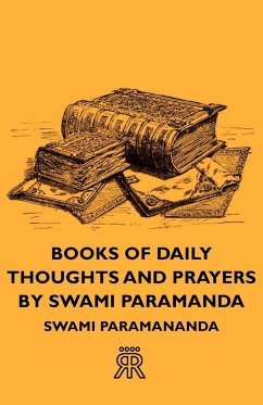 Books of Daily Thoughts and Prayers by Swami Paramanda - Paramananda, Swami