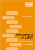 Abschlussarbeiten mit LATEX - Resetarics, Paul