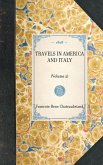 Travels in America and Italy