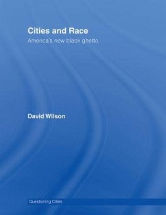 Cities and Race - Wilson, David