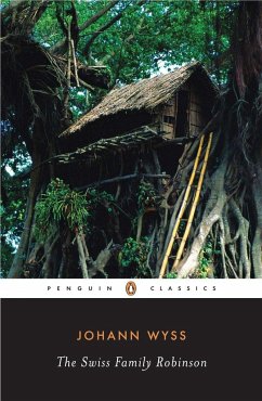 The Swiss Family Robinson - Wyss, Johann David