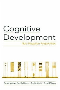 Cognitive Development - Morra, Sergio; Gobbo, Camilla; Marini, Zopito