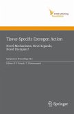 Tissue-Specific Estrogen Action