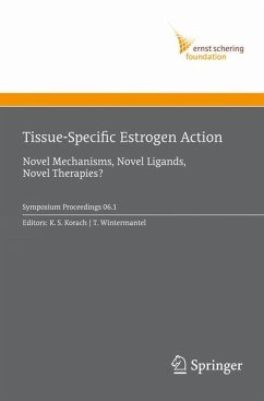 Tissue-Specific Estrogen Action - Korach, Kenneth S. (Volume ed.) / Wintermantel, Tim