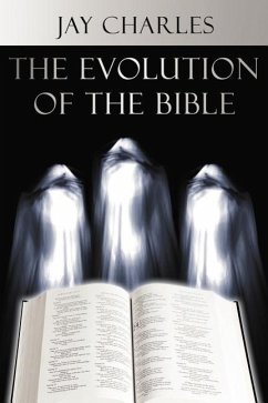 The Evolution of the Bible