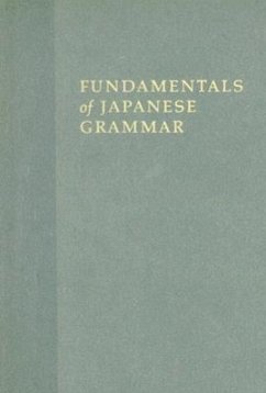 Fundamentals of Japanese Grammar: Comprehensive Acquisition - Johnson, Yuki