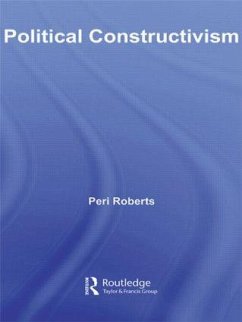 Political Constructivism - Roberts, Peri