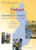 Finland as a Knowledge Economy: Elements of Success and Lessons Learned [With CDROM]