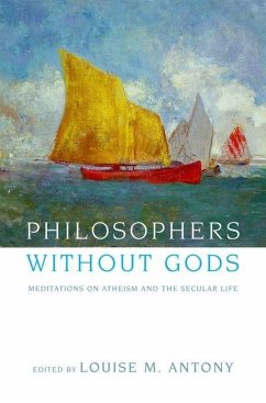 Philosophers Without Gods - Antony, Louise (ed.)