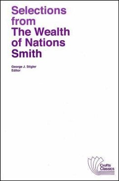 Selections from the Wealth of Nations - Smith, Adam