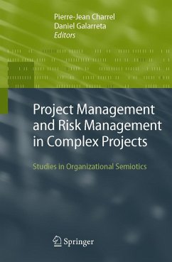 Project Management and Risk Management in Complex Projects - Charrel, Pierre-Jean / Galarreta, Daniel (eds.)