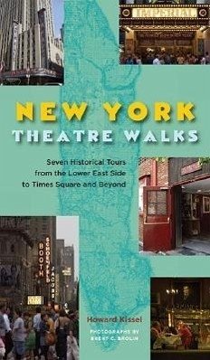 New York Theatre Walks - Kissel, Howard