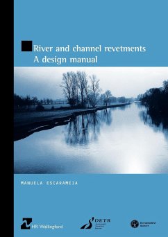 River and Channel Revetments - A Design Manual - Escarameia, M.; Escarameia, Manuela