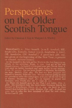 Perspectives on the Older Scottish Tongue - Kay, Christian J. (ed.)